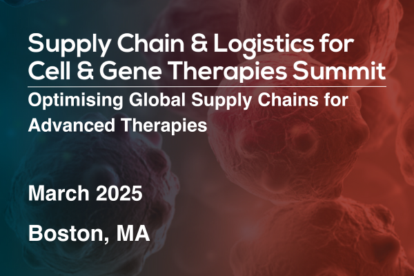 55823 - Supply Chain & Logistics for Cell & Gene Therapies